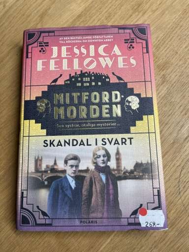 MITFORDMORDEN sex systrar, otaligamysterier... nr.3  SKANDAL I SVART  - Jessica Fellowes