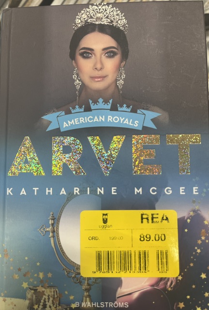 ARVET  -  Katharine Mcgee ( bok 2 i serien American royals)