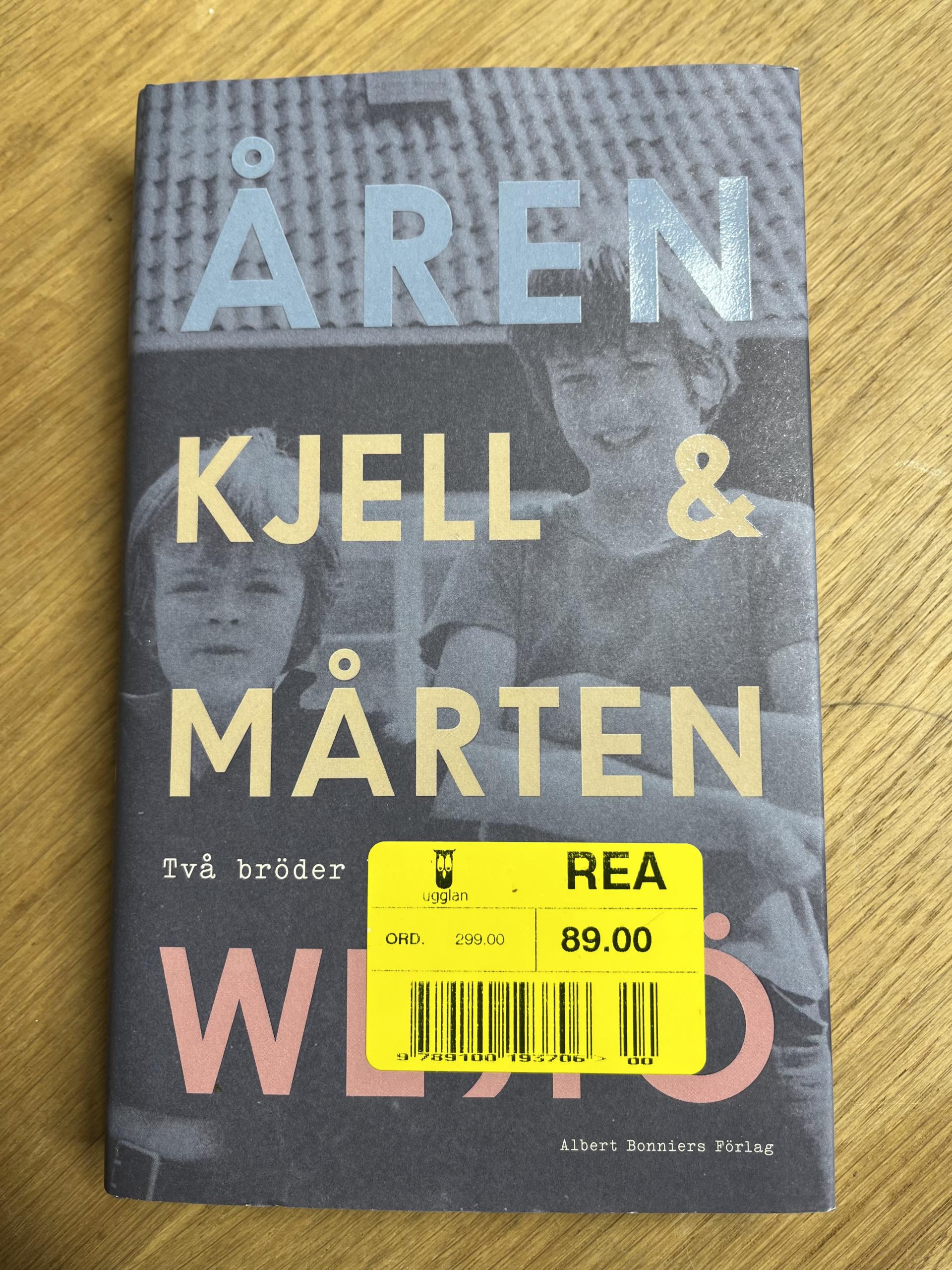 ÅREN: två bröder berättar  - Kjell & Mårten Westö