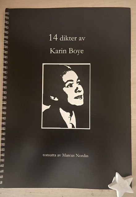 14 dikter av Karin Boye  -  tonsatta av Marcus Nordin