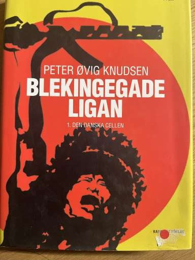 BLEKINGEGADELIGAN 1. - Den danska cellen  -  Peter Ovig Knudsen