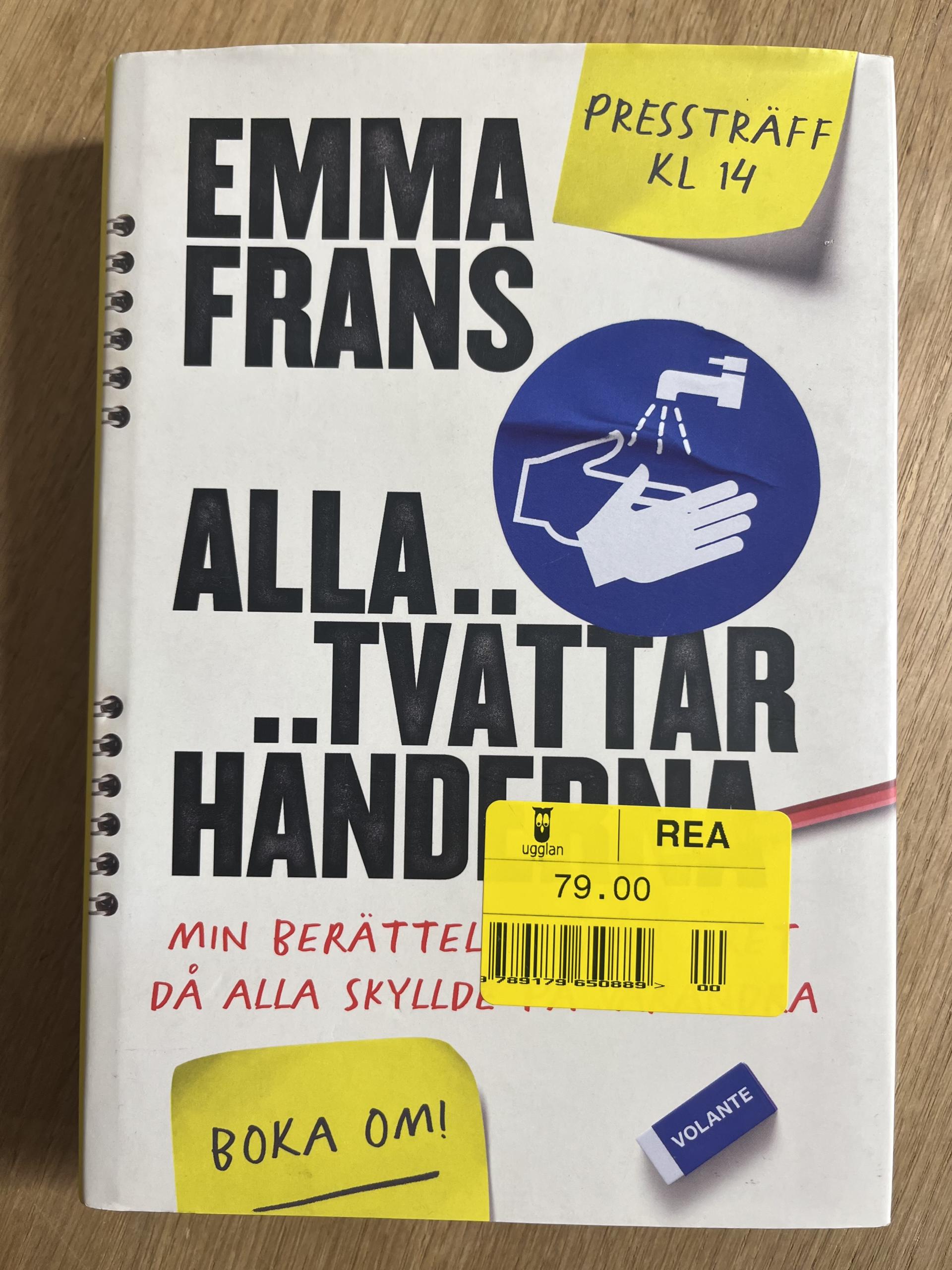 ALLA TVÄTTAR HÄNDERNA  - Emma Frans