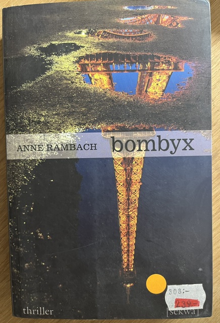 BOMBYX  -  Anne Rambach